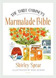 Three Chimneys Marmalade Bible  9781780274133 Front Cover
