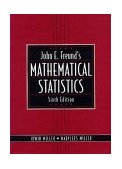 John E. Freund's Mathematical Statistics 6th 9780131236134 Front Cover