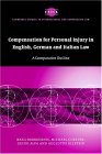 Compensation for Personal Injury in English, German and Italian Law A Comparative Outline 2005 9780521846134 Front Cover
