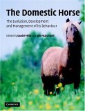 Domestic Horse The Origins, Development and Management of Its Behaviour cover art