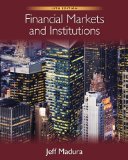 Financial Markets and Institutions (with Stock Trak Coupon) 10th 2011 9780538482134 Front Cover