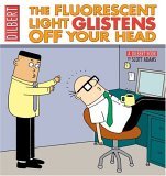 Fluorescent Light Glistens off Your Head 2005 9780740751134 Front Cover