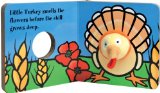Little Turkey: Finger Puppet Book (Finger Puppet Book for Toddlers and Babies, Baby Books for First Year, Animal Finger Puppets)  9780811875134 Front Cover