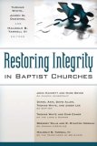 Restoring Integrity in Baptist Churches  9780825441134 Front Cover