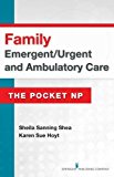 Family Emergent/Urgent and Ambulatory Care  9780826134134 Front Cover