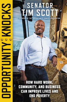 Opportunity Knocks How Hard Work, Community, and Business Can Improve Lives and End Poverty  9781546059134 Front Cover
