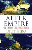 After Empire The Birth of a Multipolar World  9781568587134 Front Cover