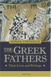 Greek Fathers Their Lives and Adventures cover art