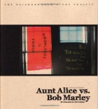 Aunt Alice vs. Bob Marley My Education in New Orleans cover art