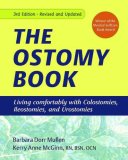 Ostomy Book Living Comfortably with Colostomies, Ileostomies, and Urostomies: 3rd Edition cover art