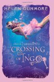 Crossing of Ingo  9780007464135 Front Cover