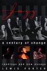Jazz A Century of Change 1997 9780028647135 Front Cover