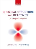 Chemical Structure and Reactivity An Integrated Approach 2nd 9780199604135 Front Cover