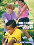 Childhood in American Society A Reader cover art