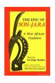Epic of Son-Jara A West African Tradition 1992 9780253207135 Front Cover