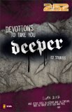 Devotions to Take You Deeper 2007 9780310713135 Front Cover