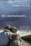 Stormchasers A Novel 2011 9780452297135 Front Cover