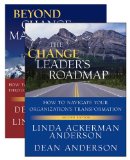 Change Leader's Roadmap and Beyond Change Management, Two Book Set  cover art