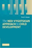 Neo-Vygotskian Approach to Child Development  cover art