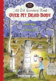 Over My Dead Body  9780547577135 Front Cover
