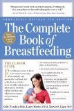 Complete Book of Breastfeeding 4th 2010 9780761151135 Front Cover