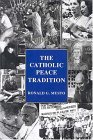 Catholic Peace Tradition cover art