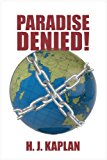 Paradise Denied! 2010 9781440176135 Front Cover