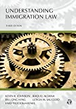 Understanding Immigration Law 3rd 9781531016135 Front Cover
