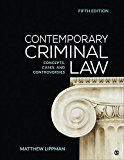 Contemporary Criminal Law Concepts, Cases, and Controversies cover art