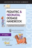 Pediatric & Neonatal Dosage Handbook: Standard / U.S. Edition  9781591953135 Front Cover