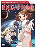 Manga Guide to the Universe 2010 9781593272135 Front Cover