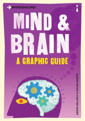 Introducing Mind and Brain A Graphic Guide  9781785783135 Front Cover