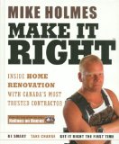 Make It Right Inside Home Renovation with Canada's Most Trusted Contractor cover art