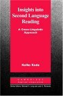 Insights into Second Language Reading A Cross-Linguistic Approach cover art