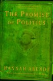 Promise of Politics 2007 9780805212136 Front Cover
