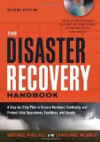 Disaster Recovery Handbook A Step-by-Step Plan to Ensure Business Continuity and Protect Vital Operations, Facilities, and Assets cover art