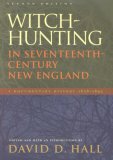 Witch-Hunting in Seventeenth-Century New England A Documentary History 1638-1693, Second Edition cover art