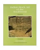 Indian Rock Art of the Southwest 1986 9780826309136 Front Cover