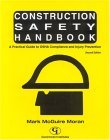 Construction Safety Handbook A Practical Guide to OSHA Compliance and Injury Prevention cover art