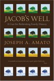 Jacob's Well A Case for Rethinking Family History  9780873516136 Front Cover