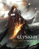 Elysium - the Art of Daarken 2012 9780956817136 Front Cover