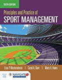 Principles & Practice of Sports Management + Advantage Access Card:  9781284142136 Front Cover