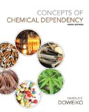 Concepts of Chemical Dependency:  cover art