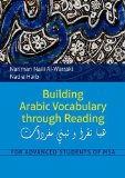 Building Arabic Vocabulary Through Reading For Advanced Students of MSA  9789774166136 Front Cover
