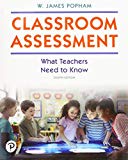 Classroom Assessment What Teachers Need to Know Plus Mylab Education with Pearson EText -- Access Card Package 8th 9780134995137 Front Cover