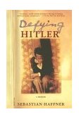 Defying Hitler A Memoir cover art