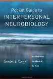 Pocket Guide to Interpersonal Neurobiology An Intergrative Handbook of the Mind cover art