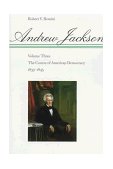 Andrew Jackson The Course of American Democracy, 1833-1845 cover art