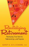 Revitalizing Retirement Reshaping Your Identity, Relationships, and Purpose cover art