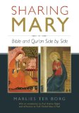 Sharing Mary Bible and Qur'an Side by Side cover art